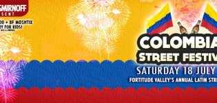 ★ COLOMBIAN STREET FESTIVAL - SAT 18 JULY 2015 ★